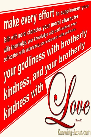 2 Peter 1:7 Godliness, Brotherly Kindness and Love (red)